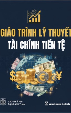 Giáo Trình Lý Thuyết Tài Chính Tiền Tệ