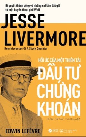 Hồi Ức Của Một Thiên Tài Đầu Tư Chứng Khoán