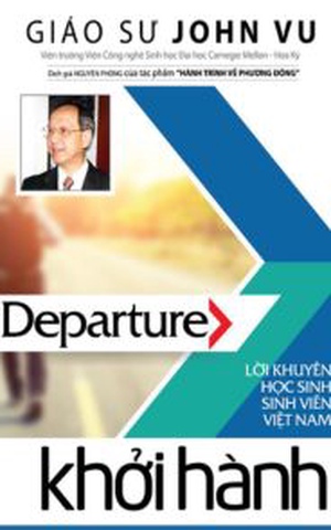 Khởi Hành – Lời Khuyên Sinh Viên Việt Nam