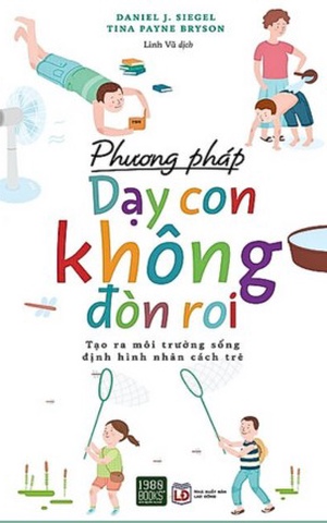 Phương Pháp Dạy Con Không Đòn Roi