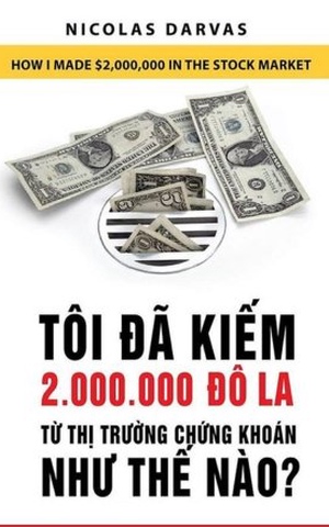 Tôi Đã Kiếm 2 Triệu Đô Từ Thị Trường Chứng Khoán Như Thế Nào