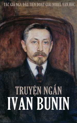 Truyện Ngắn Ivan Bunin
